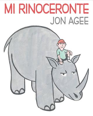 Mi Rinoceronte - Agee, Jon