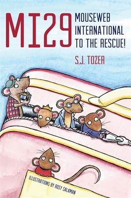 MI29: Mouseweb International to the Rescue! - Tozer, Sarah