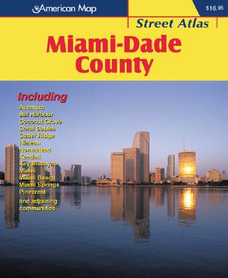 Miami-Dade County Street Atlas - GM Johnson & Associates Ltd, and ADC the Map People (Creator)