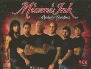 Miami Ink: Marked for Greatness