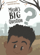 Micah's Big Question