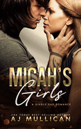Micah's Girls: A Single Dad Romance