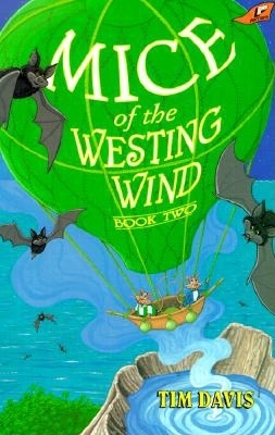 Mice of the Westing Wind II - Davis, Tim