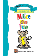 Mice on Ice (Long I) Easy Reader - Carratello, Patty