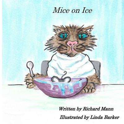 Mice On Ice - Mann, Richard