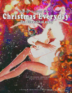 Michael Andrew Law's Christmas Everyday: The illustrated story