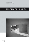 Michael Asher: Volume 19