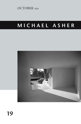 Michael Asher - King, Jennifer (Editor)