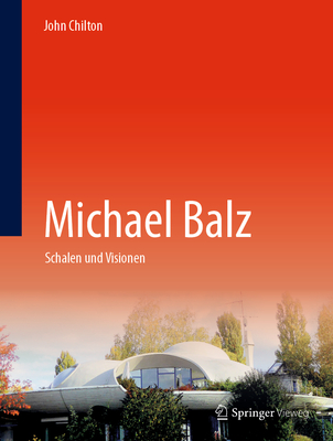 Michael Balz: Schalen und Visionen - Chilton, John