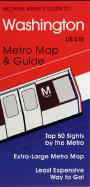 Michael Brein's Guide to Washington, DC by the Metro