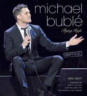 Michael Buble: Flying High