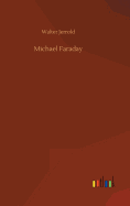 Michael Faraday