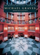 Michael Graves: Selected & Current Works