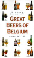 Michael Jackon's Great Beers of Belgium - Jackson, Michael