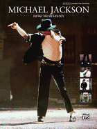 Michael Jackson -- Guitar Tab Anthology: Authentic Guitar Tab