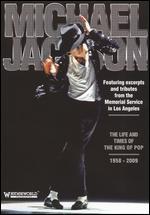 Michael Jackson: The Life & Times of the King of Pop