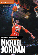 Michael Jordan: Legends in Sports