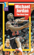 Michael Jordan: The Best Ever - Houghton, Sarah