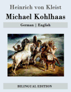 Michael Kohlhaas: German - English