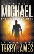 Michael: Last Days Lightning