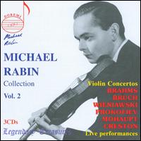 Michael Rabin Collection, Vol. 2: Violin Concertos - Brian Sullivan (tenor); Lothar Broddack (piano); Michael Rabin (violin)