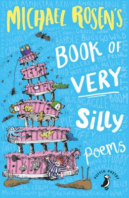 Michael Rosen's Book of Very Silly Poems - Rosen, Michael (Editor)