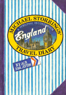 Michael Storrings' Travel Diary: England - Storrings, Michael