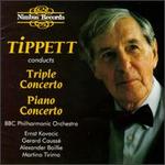 Michael Tippett: Triple Concerto; Piano Concerto