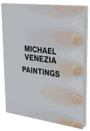 Michael Venezia: Paintings