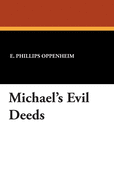 Michael's Evil Deeds