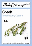 Michel Thomas Method: Greek Introductory Course