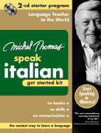 Michel Thomas Speak Italian Get Started Kit - Thomas, Michel, and Thomas, Michel