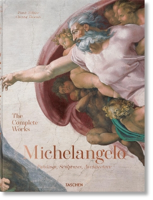 Michelangelo. Das vollst?ndige Werk. Malerei, Skulptur, Architektur - Thoenes, Christof, and Zllner, Frank