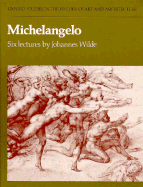 Michelangelo: Six Lectures