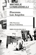 Michele Lombardelli: Piacenza -- Los Angeles