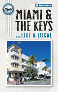 Michelin Miami and the Keys