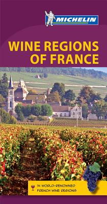 Michelin Wine Regions of France - Michelin