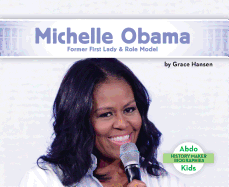 Michelle Obama: Former First Lady & Role Model