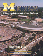 Michigan: Champions of the West!