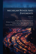 Michigan Roads And Pavements
