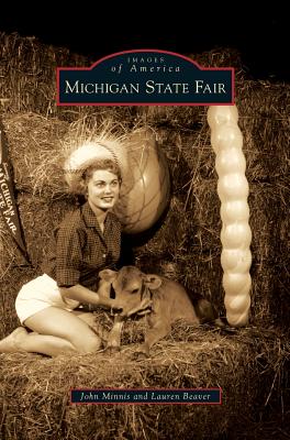 Michigan State Fair - Minnis, John, and Beaver, Lauren