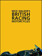 Mick Walker's British Racing Motorcycles