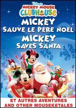Mickey Mouse Clubhouse: Mickey Saves Santa - 