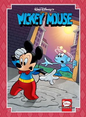 Mickey Mouse: Timeless Tales, Volume 2 - Scarpa, Romano, and Castellan, Andrea, and Cavazzano, Giorgio