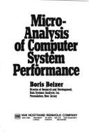 Micro-Analysis of Computer System Performance - Beizer, Boris