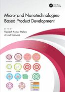 Micro- And Nanotechnologies-Based Product Development