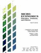 Micro-Economics: Principles, Problems, and Policies