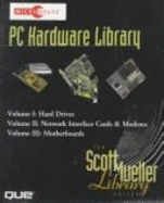 Micro House PC Hardware Library - Mueller, Scott