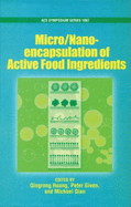 Micro/Nano-Encapsulation of Active Food Ingredients