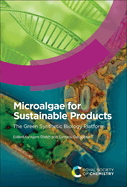 Microalgae for Sustainable Products: The Green Synthetic Biology Platform